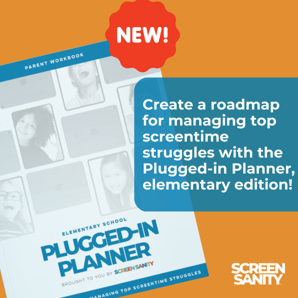 Elementary Plugged-in Planer Cover New! Create a roadmap for managing top screentime struggles with the Plugged-in Planner, elementary edition!